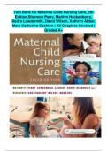 Test Bank for Maternal Child Nursing Care, 6th Edition,Shannon Perry, Marilyn Hockenberry, Deitra Lowdermilk, David Wilson, Kathryn Alden, Mary Catherine Cashion | All Chapters Covered | Graded A+