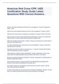 American Red Cross CPR / AED Certification Study Guide Latest Questions With Correct Answers.