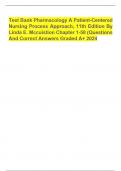 Test Bank Pharmacology A Patient-Centered Nursing Process Approach, 11th Edition By Linda E. Mccuistion Chapter 1-58 (Questions And Correct Answers Graded A+ 2024