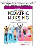 Complete Test Bank for Wongs Essential of Pediatric Nursing 11th Edition by Marilyn J. Hockenberry, David Wilson Cheryl C Rodgers | All Chapters Covered