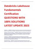 2024 Databricks Lakehouse Fundamentals Certification QUESTIONS WITH 100% SOLUTIONS LATEST UPDATE 