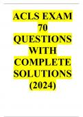 ACLS EXAM 70 QUESTIONS WITH COMPLETE SOLUTIONS (2024)