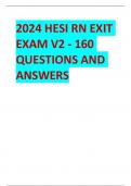 2024 HESI RN EXIT EXAM V2 - 160 QUESTIONS AND ANSWERS