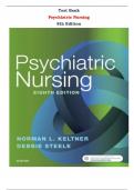  Psychiatric Nursing 8th Edition Test Bank By Norman L. Keltner |All Chapters, Latest-2024|