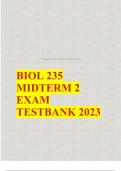 BIOL 235 MIDTERM AND FINAL EXAMS COMPILATION QUESTIONS AND CORRECT ANSWERS AND RATIONALES ALREADY GRADED A LATEST 2023-2024