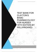 Test Bank For Clayton’s Basic Pharmacology for Nurses 19th Edition| Verified 2024 Updated Complete Questions and Answers With Rationale.