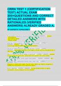 CRRN TEST 1 (CERTIFICATION TEST) ACTUAL EXAM 300+QUESTIONS AND CORRECT DETAILED ANSWERS WITH RATIONALES (VERIFIED ANSWERS) ALREADY GRADED A+ BY EXPERTS TOPSCORE!!!