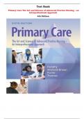 Primary Care The Art and Science of Advanced Practice Nursing – an Interprofessional Approach 6th Edition Test Bank By Lynne M. Dunphy  | Chapter 1 – 82, Latest-2024|