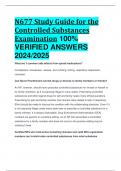 BEST REVIEW N677 Study Guide for the Controlled Substances Examination 100%  VERIFIED ANSWERS  2024/2025