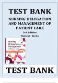 NURSING DELEGATION AND MANAGEMENT OF PATIENT CARE 2nd and 3rd Edition Motacki | Burke Latest Verified Review 2024 Practice Questions and Answers for Exam Preparation, 100% Correct with Explanations, Highly Recommended, Download to Score A+