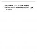 Assignment 10.2: Shadow Health-Focused Exam Hypertension and Type 2 Diabetes 