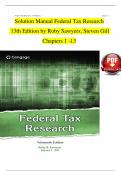 Solution Manual For Federal Tax Research, 13th Edition by Roby Sawyers, Steven Gill, Verified Chapters 1 - 13, Complete Newest Version