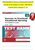 TEST BANK For Success in Practical Vocational Nursing 10th Edition by Carrol Collier, Verified Chapters 1 - 19, Complete Newest Version