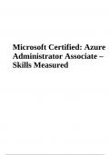 Azure Administrator Associate (AZ-104) Exam Questions With Answers Verified 2024 | Microsoft Certified: Azure Administrator Associate – Skills Measured (2024) & Renewal Assessment for Microsoft Certified Azure Questions With Answers 2024-2025 (Verified )