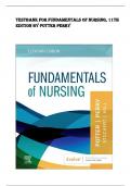 TESTBANK FOR Fundamentals of Nursing, 11th  Edition By Potter Perry