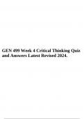 GEN 499 Week 4 Critical Thinking Quiz and Answers Latest Revised 2024, GEN 499 Critical Thinking Simplified Quiz and Answers Latest Update & Revised 2024 & GEN 499 Critical Thinking Quiz and 100%Correct Answers Latest Update.