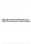 GEN 499 Critical Thinking Quiz and 100%Correct Answers Latest Update, GEN 499 Critical Thinking Simplified Quiz and Answers Latest Update & Revised 2024 & GEN 499 Week 4 Critical Thinking Quiz and Answers Latest Revised 2024.