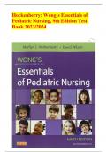 Test bank for wong's essentials of pediatric nursing 9e Latest update 2023-2024