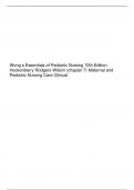 Wong s Essentials of Pediatric Nursing 10th Edition Hockenberry Rodgers Wilson (chapter 7) Maternal and Pediatric Nursing Care Clinical