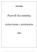 APA1500 PAYROLL ACCOUNTING LATEST EXAM WITH RATIONALES 2024