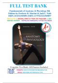 Test Bank - Fundamentals Of Anatomy and Physiology 8th Edition,  Martini