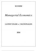 ECO3250 MANAGERIAL ECONOMICS LATEST EXAM WITH RATIONALES 2024