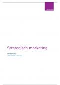 Uitgebreide samenvatting strategisch marketing (examenresultaat: 14/20)