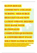 BATON ROUGE COMMUNITY COLLEGE NURSING  MED-SURGE HESI EXIT EXAM NEW LATEST UPDATE 2022/2023 TEST-BANK WITH RATIONALES 