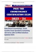 State Board Cosmetology- South Carolina Exam Questions Containing 163 terms with Certified Solutions Updated 2024. Terms like: State Board Cosmetology- South Carolina Exam Questions Containing 163 terms with Certified Solutions Updated 2024. 