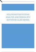 Solutions For Systems Analysis and Design 8th Edition by Alan Dennis.docx