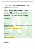 NURS 6512 Week 6 Midterm Exam Latest  2021, Walden University  NURS 6512 Week 6 Midterm Exam: Advanced Health Assessment:(Recent Solutions and Resources for multiple