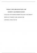 WEEK 3: FOCUSED SOAP NOTE AND PATIENT CASE PRESENTATION COLLEGE OF NURSING-PMHNP, WALDEN UNIVERSITY NRNP 6675: PMHNP CARE ACROSS THE LIFESPAN 2 PRACTICUM