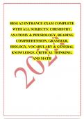 HESI A2 ENTRANCE EXAM COMPLETE WITH ALL SUBJECTS: CHEMISTRY, ANATOMY & PHYSIOLOGY, READING COMPREHENSION, GRAMMAR, BIOLOGY, VOCABULARY & GENERAL KNOWLEDGE, CRITICAL THINKING AND MATH