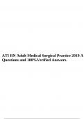 ATI RN Adult Medical Surgical Practice 2019 A Questions and 100%Verified Answers.