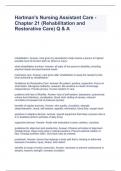 Hartman's Nursing Assistant Care - Chapter 21 (Rehabilitation and Restorative Care) Q & A