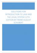 Solutions For Introduction to Law and the Legal System 12th Edition by Frank August Schubert.docx