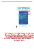 Test Bank for Psychotherapy for the Advanced Practice Psychiatric Nurse: A How-To Guide for Evidence-Based Practice 3rd Edition By Kathleen Wheeler 9780826193797 Chapter 1-24 Complete Guide