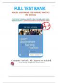 Test Bank For Health Assessment for Nursing Practice 7th Edition by Susan Fickertt Wilson, Jean Foret Giddens Chapter 1-24.