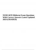 NURS 6670 / NURS6670 Midterm Exam Questions With Correct Answers Latest Updated 2024 (GRADED)