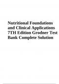 Nutritional Foundations  and Clinical Applications  7TH Edition Grodner Test  Bank Complete Solution