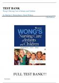 Test Bank For Wong's Nursing Care of Infants and Children 12th Edition by Marilyn J. Hockenberry, Elizabeth A. Duffy||ISBN NO:10,0323776701||ISBN NO:13,978-0323776707||All Chapters Covered||A+,Guide.