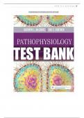 EST BANK FOR: MCCANCE: PATHOPHYSIOLOGY THE BIOLOGIC BASIS FOR DISEASE IN ADULTS AND CHILDREN8TH EDITION BY Kathryn L McCance, Sue E Huether Test bank Questions and Complete Solutions to All Chapters Understanding Pathophysiology