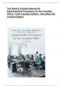 Test Bank & Solution Manual for  Administrative Procedures for the Canadian  Office, Tenth Canadian Edition, 10th edition By  Lauralee Kilgour                                                                                                                 