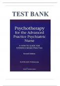 Test Bank For Psychotherapy for the Advanced Practice Psychiatric Nurse 2nd Edition By Kathleen Wheeler ISBN 9780826110008 Chapter 1-20 | Complete Guide A+