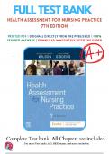 Test Bank For Health Assessment for Nursing Practice 7th Edition By Susan Fickertt Wilson Jean Foret Giddens | 9780323661195 | |Chapter 1- 24 | All Chapters with Answers and Rationals   ..........@Recommended                        