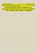 NSG 5003 WEEK 1, 2, 3, 4, 5, 6, 7, 8, 9, 10 KNOWLEDGE CHECK QUIZ / NSG5003 WEEK 1, 2, 3, 4, 5, 6, 7, 8, 9, 10 QUIZ (KNOWLEDGE CHECK) (NEWEST-2021): ADVANCED PATHOPHYSIOLOGY: SOUTH UNIVERSITY |100% VERIFIED AND CORRECT ANSWERS