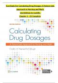 Calculating Drug Dosages: A Patient-Safe Approach to Nursing and Math 2nd Edition TEST BANK by Castillo, Verified Chapters 1 - 22, Complete Newest Version