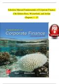 Solutions Manual For Fundamentals of Corporate Finance, 13th Edition by Ross, Westerfield, and Jordan, ISBN: 9781265553609, All 27 Chapters Covered, Verified Latest Edition