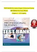 Leddy and Pepper’s Professional Nursing, 9th Edition TEST BANK by Lucy Hood, Verified Chapters 1 - 22, Complete Newest Version