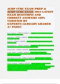 ACRP CCRC EXAM PREP & ACRP CCRC EXAM 2024 LATEST EXAM QUESTIONS AND CORRECT ANSWERS 100% VERIFIED BY EXPERTS|ALREADY GRADED A+ PASS!!!